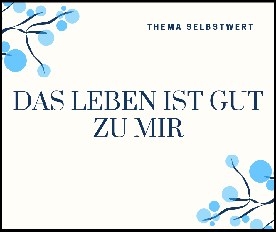 Believe Mind Das Leben ist gut zu mir Audio Affirmation mit Theta Frequenz aus unserer Kollektion Selbstwert / Positive Einstellung